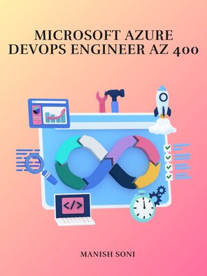 cover image of Microsoft Azure DevOps Engineer AZ 400